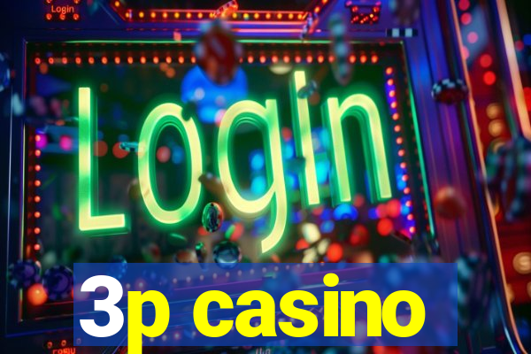 3p casino